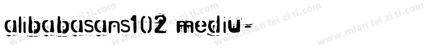 alibabasans102 mediu字体转换